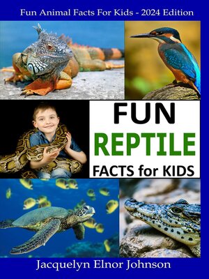 cover image of Fun Reptile Facts for Kids 9-12